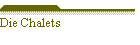 Die Chalets