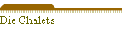 Die Chalets