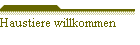 Haustiere willkommen